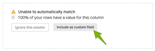 button to include column as custom field