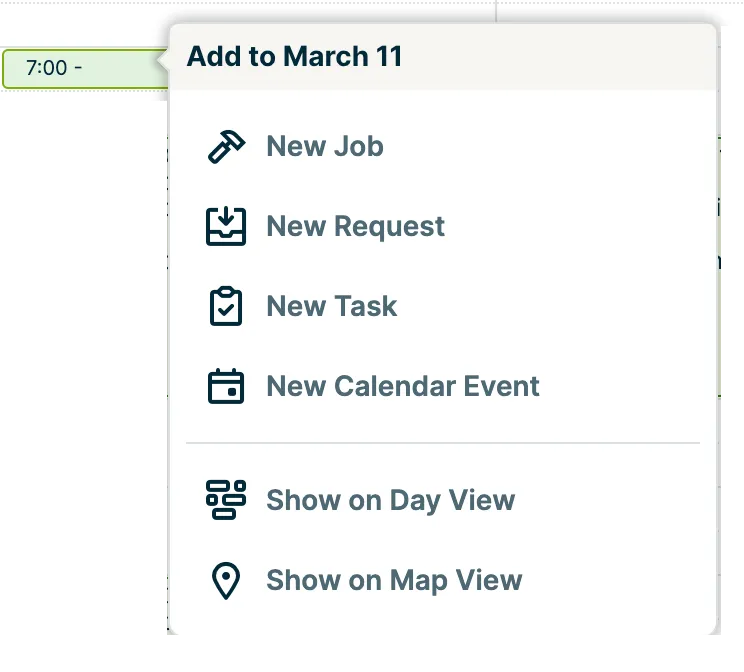 menu with options to create a new job, new request, new task, or new calendar event. There are also options to view the day on the day view or map view.