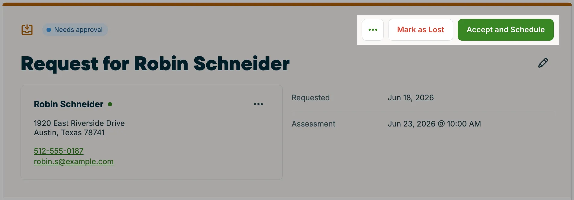 A screenshot showing an assessment open for approval with the Mark as Lost and Accept and Schedule buttons highlighted.